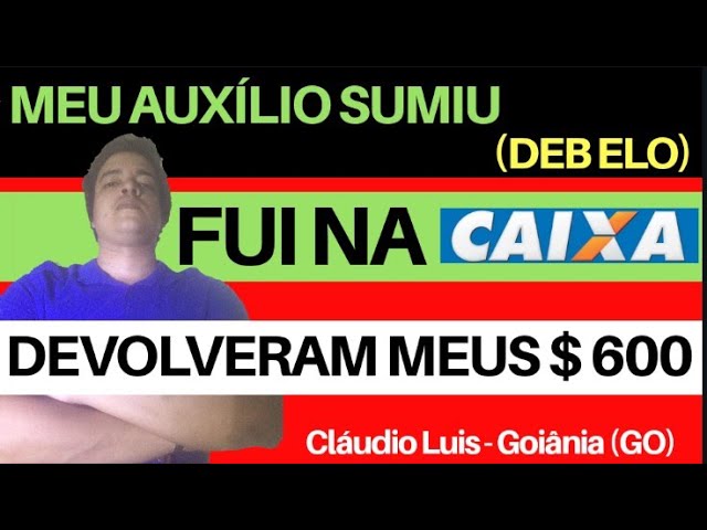 600 Auxílio EMERGENCIAL SUMIU do CAIXA TEM, TEV, DEB ELO no extrato do  caixa tem