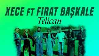 Xece ft Fırat Başkale - Telican Resimi