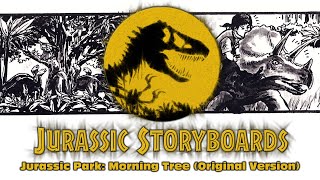 Jurassic Storyboards - Jurassic Park: Morning Tree (Original Version)