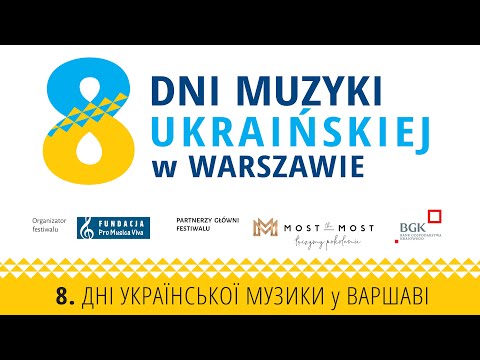 8th Days of Ukrainian Music in Warsaw - PIANO RECITAL