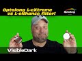 L-eXtreme vs L-eNhance filter - which is better?