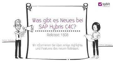 SAP Hybris C4C Release 1808: Die Highlights