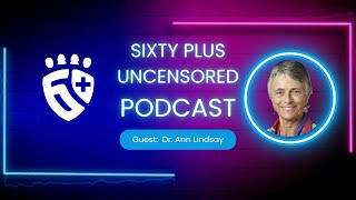 Episode 0011 - Ann Lindsay: Building a Vibrant Senior Community