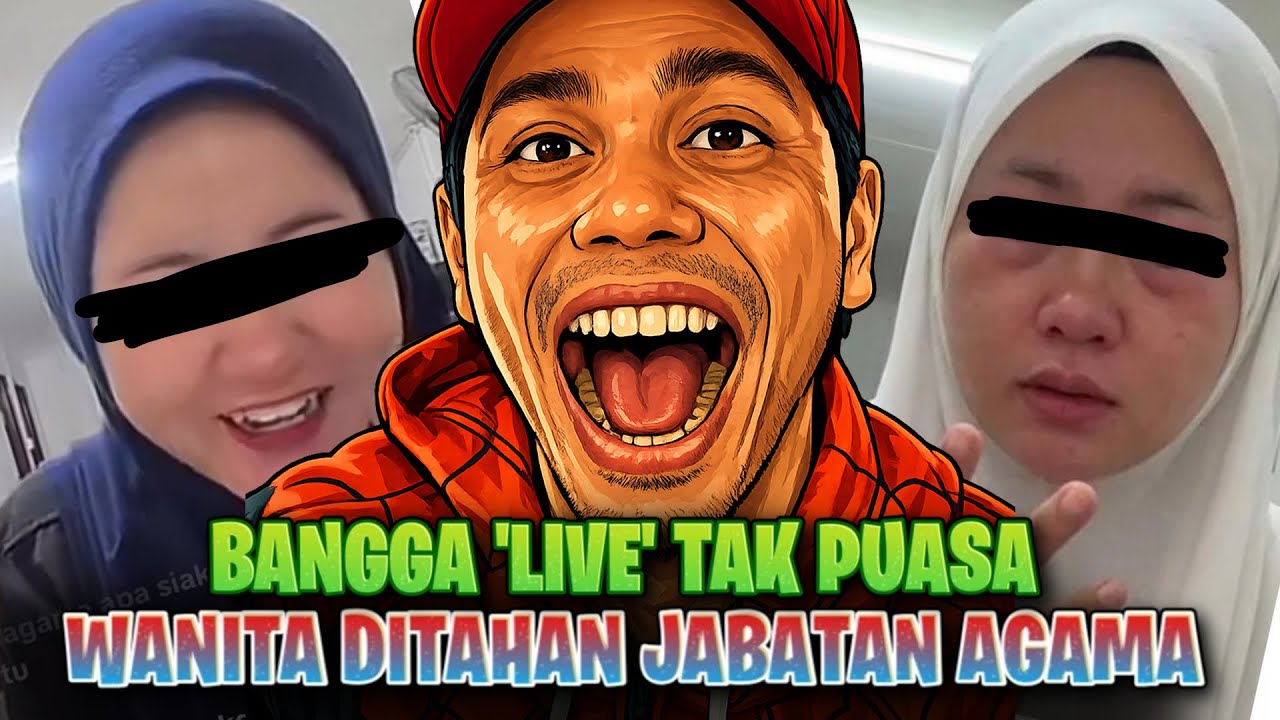 BANGGA LIVE TAK PUASA, WANITA DITAHAN JABATAN AGAMA