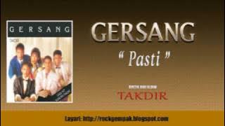 Gersang - Pasti (CD Quality)