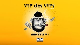 Miniatura del video "And It's V ! - VIP des VIPs ( Ragga )"