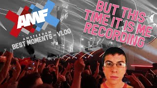 Best Moments in the Amsterdam Music Festival (AMF), but this time it is ME recording!