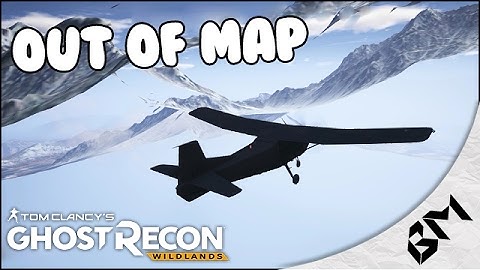 Ghost Recon Wildlands Out of map + LODS + Secret Zone