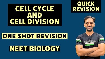 Cell Cycle and Cell Division class 11 | Quick Revision | Target 360 Biology