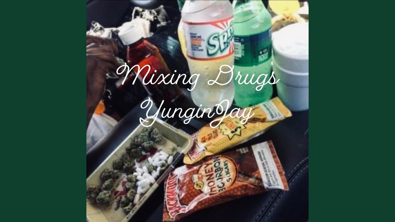 Mixing Drugs 