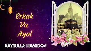 Обложка Hayrulla Hamidov Erkak Va Ayol Скачать Hayrulla Hamidov Erkak Va Ayol