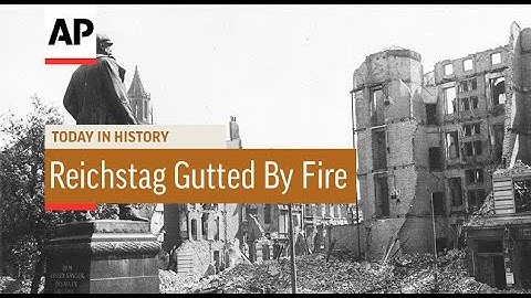 Reichstag Gutted By Fire - 1933 | Today In History | 27 Feb 17
