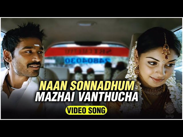 Naan Sonnadhum Mazhai Vanthucha Tamil Video Song | Mayakkam Enna | G.V. Prakash | Dhanush, Richa class=