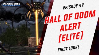 DCUO Test: Episode 47: Hall of Doom Alert Elite screenshot 1