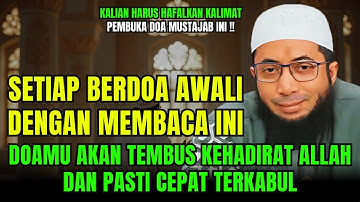 HAFALKANLAH !! Kalimat Pembuka Doa Mustajab Dijamin Tembus Kehadirat Allah | Ustadz Khalid Basalamah