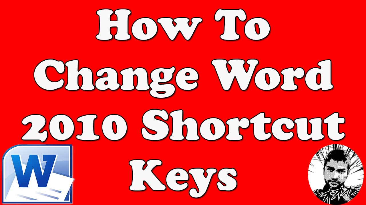 How To Change Word 2010 Shortcut Keys YouTube