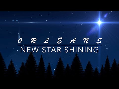 Orleans  ... New Star Shining