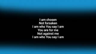 HILLSONG WORSHIP Who You Say I Am (+lyrics)