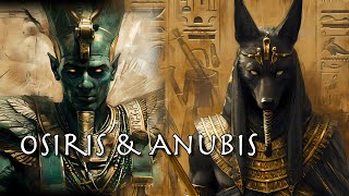Gods of Death and Resurrection: Osiris and Anubis in Egyptian Mythology