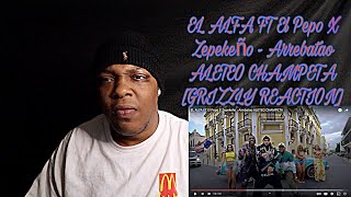 EL ALFA FT El Pepo X Zepekeño - Arrebatao ALETEO CHAMPETA [GRIZZLY REACTION]