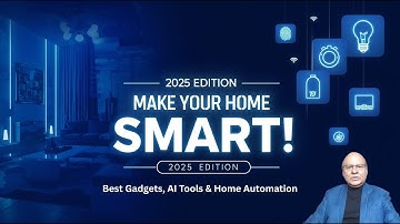 How to Make Your Home Smart in 2025 ! Best Gadgets, AI Tools & Home Automation ! #smarthome