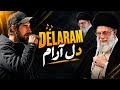 Dilaram Hamid Zamani Urdu Eng Persain Sub Presentation By Muhibaan2026 آهنگ دلارم حامد زمانی 