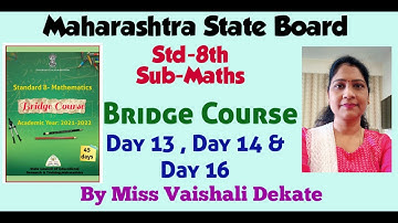 #Std-8th#Bridge Course#Day 13,14 &16#Sub-Maths#Maharaahtra State Board#English and Semi-English Med