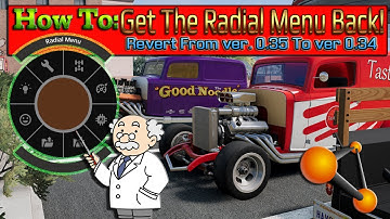Get your "Radial Menu" back! How to revert from ver: 0.35 to 0.34 / HavocNG/BeamNG