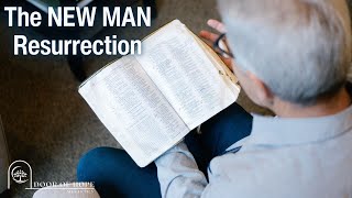 The NEW MAN Resurrection    |    Jason Schlabach