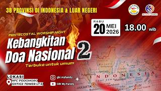 Pentecostal Worship Night My Family Church & Kebangkitan Doa Nasional 2 | 20 Mei 2026 screenshot 3