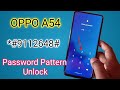 How to Hard Reset Oppo A54 | Oppo A54 Hard Reset Without Pc | 100% Ok