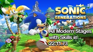 Sonic Generations - All Modern Stages Speed Run w/skills in 22:11.73