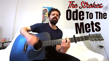 Ode To The Mets - The Strokes [Acoustic Cover by Joel Goguen]