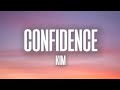 Kim Confidence Lyrics Tiktok Song