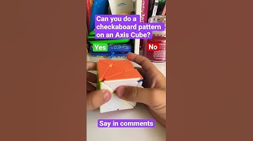 A question of an Axis cube