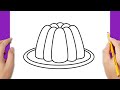 How to draw a jelly pudding