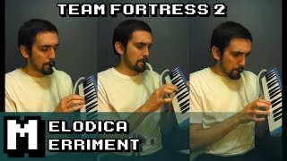 Melodica Merriment - Soldier of Dance (Team Fortress 2)