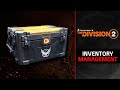 The Division 2: Inventory Management Guide for Beginners