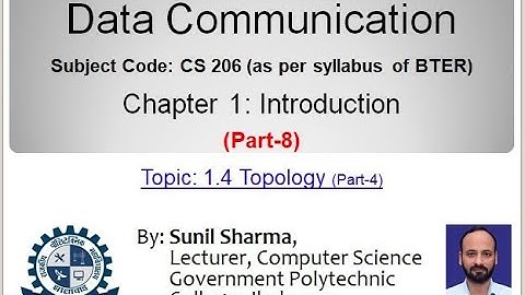 CS 206 Data Communication| Ch-1| 1.4- Topology (Part-4) |  By Sunil Sharma, GPC Jhalawar