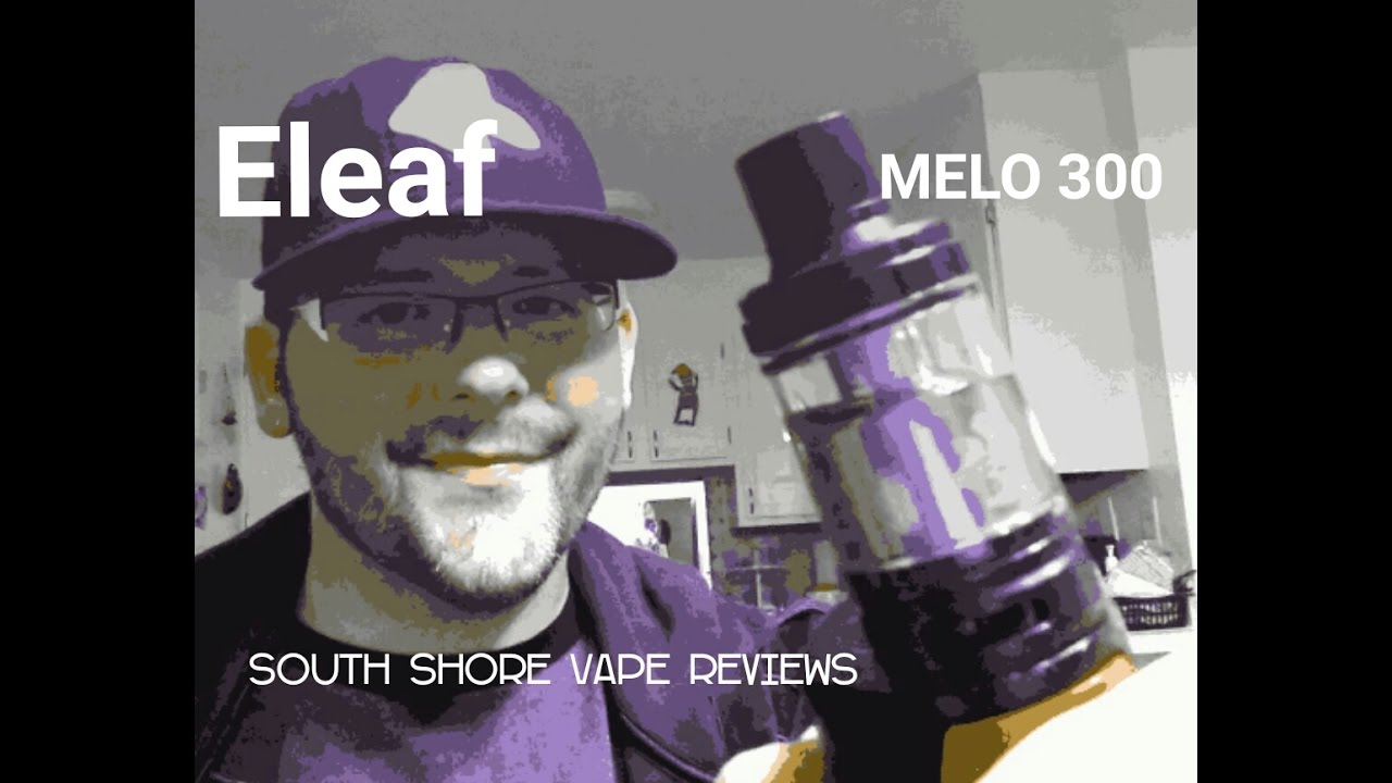 The Eleaf Melo 300. My new favorite subohm tank