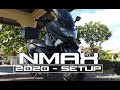 NMAX SETUP ngayong 2020 ( GUIDE )