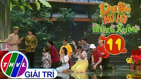 Làng hài mở hội mừng Xuân 2020 - Tập 11[2]: Khai xuân hái lộc - Phương Dung, Bảo Chu, Phúc Zelo