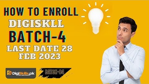 How to Enroll in DigiSkills 2.0 Batch-4 2023 | Free Course With Certificate | ( Urdu اردو / Hindi )