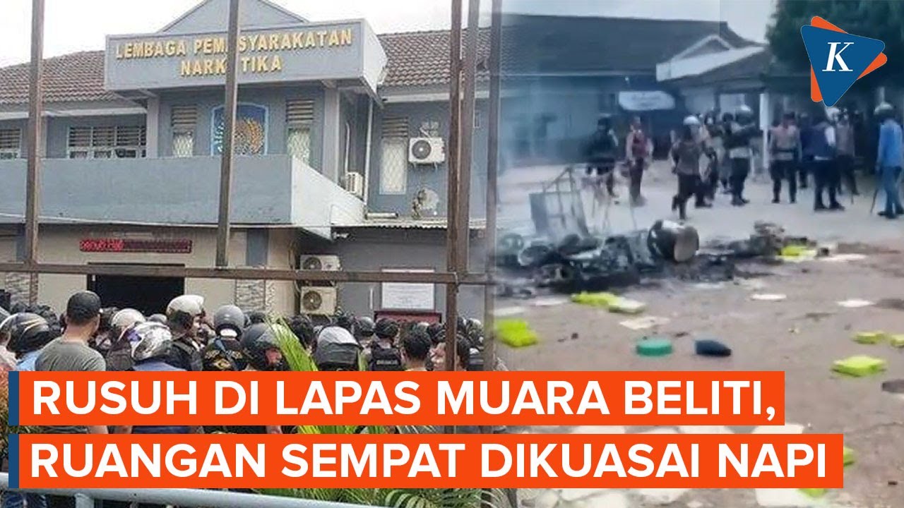 Rusuh, Ruangan Lapas Narkotika Muara Beliti Sumsel Sempat Dikuasai Napi
