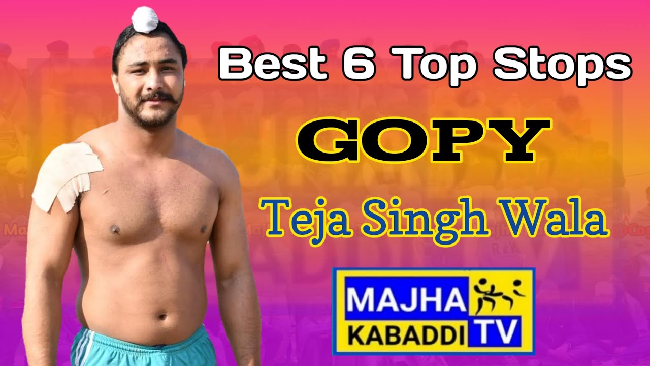🔴Best Stops || Gopy Teja Singh Wala || Best Jaffi || Kabaddi Cup || Majha Kabaddi Tv
