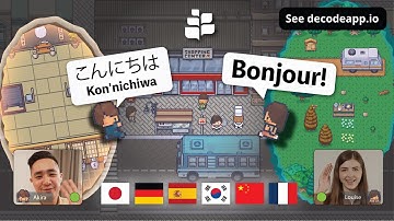 Decode | Learn & Teach Languages in Online Virtual Worlds
