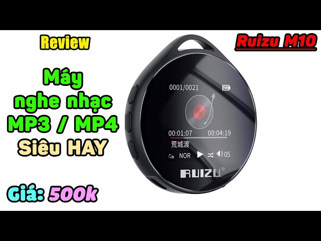 Máy nghe nhạc MP3/MP4 Ruizu M10 chỉ 500k nghe Hifi, có bluetooth...