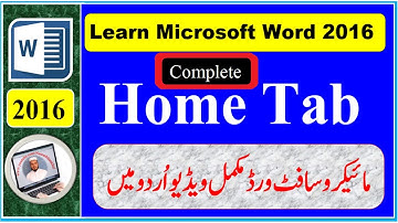 Microsoft Word 2016 Home Tab Complete Video in Urdu