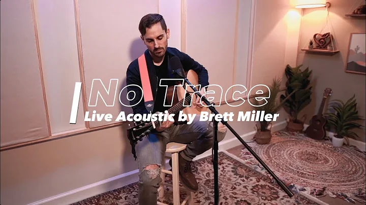 No Trace - Cold One, Brett Miller (Live Acoustic cover by Brett Miller)