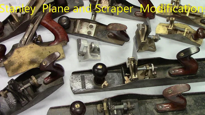 Stanley plane and scraper modifications